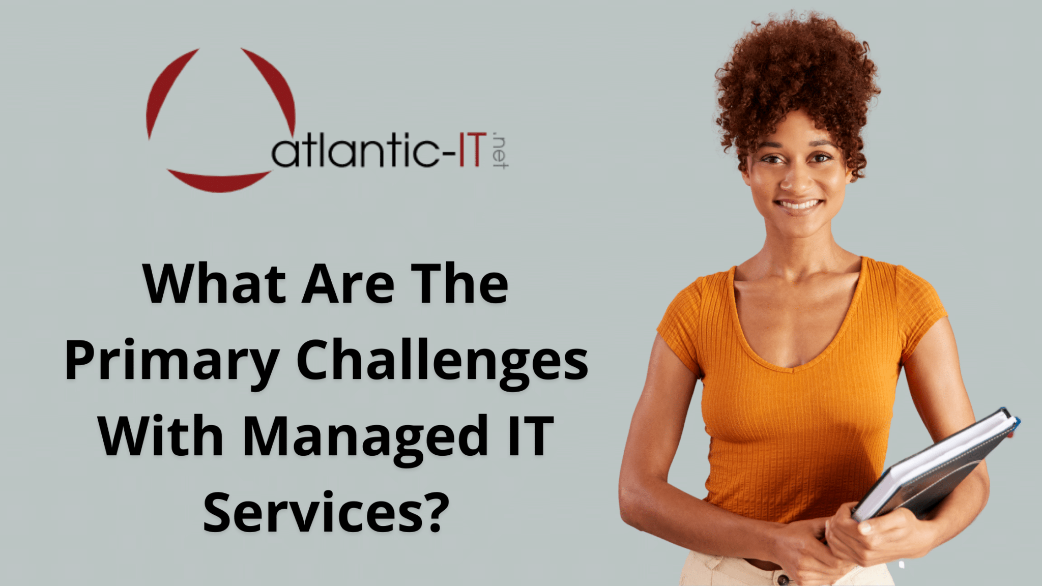 What Are The Primary Challenges With Managed IT Services?